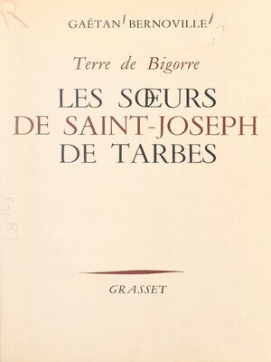 cover image of Les sœurs de Saint-Joseph de Tarbes